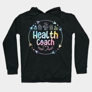 Health Coach cute floral watercolor Hoodie